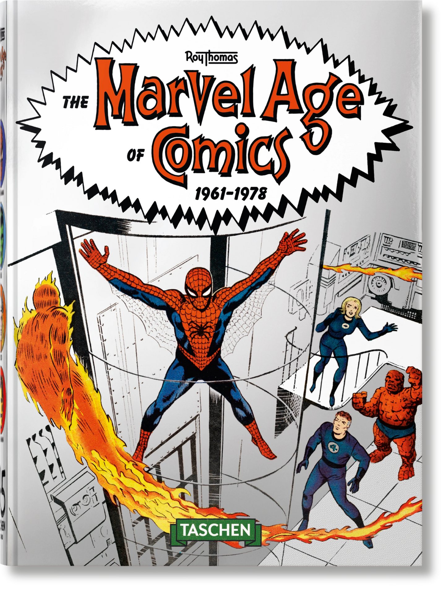The Marvel Age of Comics 1961–1978. 45th Ed.