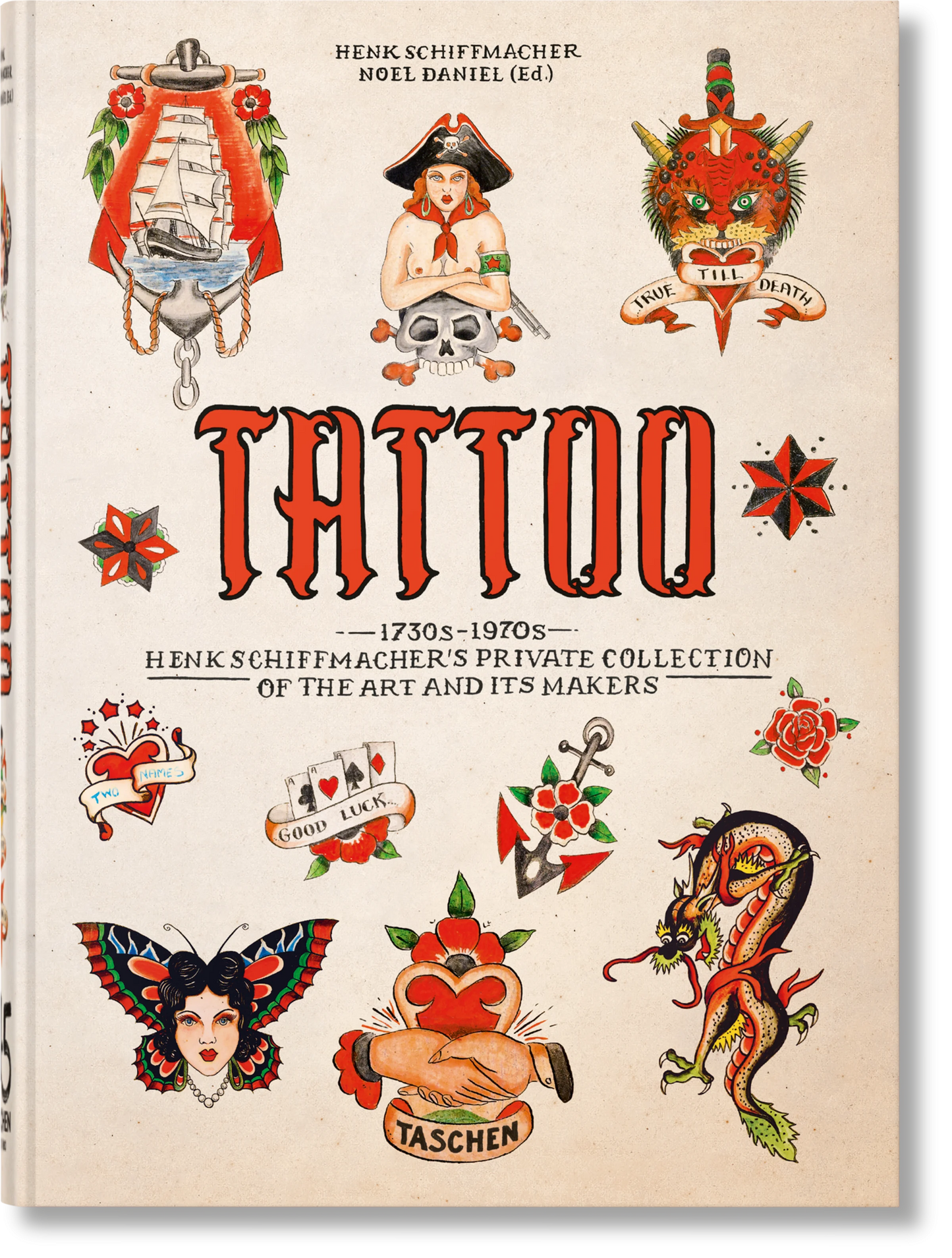 TATTOO. Henk Schiffmacher’s Private Collection. 45th Ed.